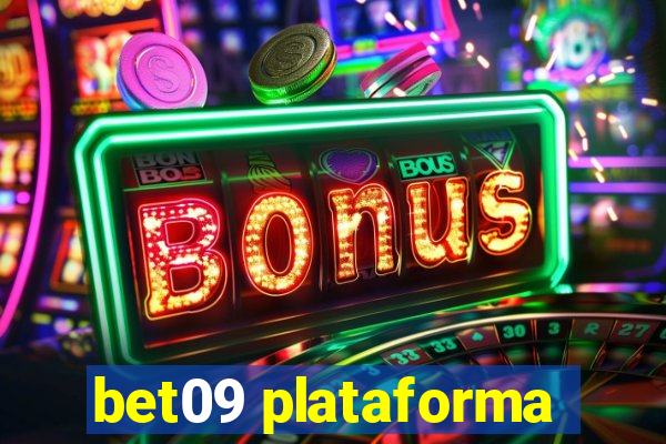 bet09 plataforma